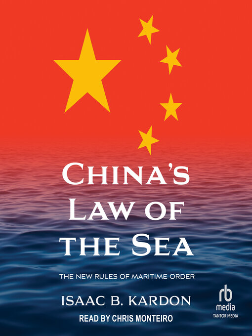Title details for China's Law of the Sea by Isaac B. Kardon - Wait list